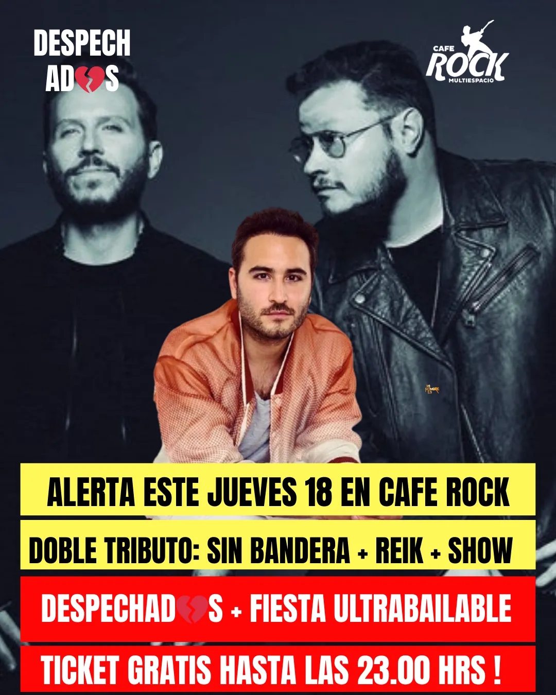 SIN BANDERAS + REIK en DESPECHAD💔S